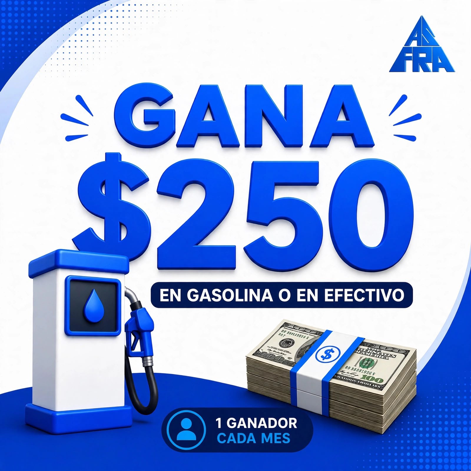 Sorteo mensual de Asfra Services: gana 250 dólares en gasolina o efectivo